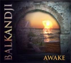 Balkandji : Probujdane (Awake)